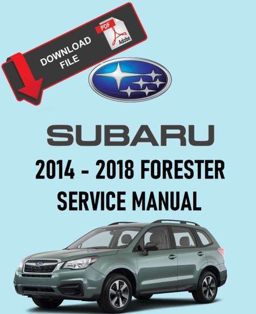 Subaru 2017 Forester 2.0 XT Premium Service Manual PDF Download