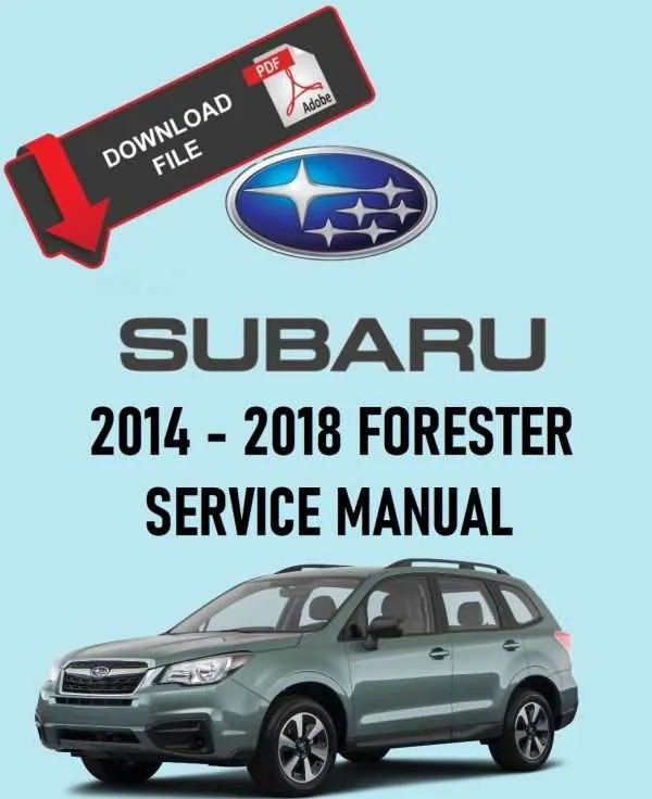 Subaru 2017 Forester 2.5i Premium Service Manual PDF Download